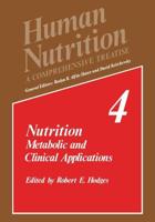 Nutrition : Metabolic and Clinical Applications