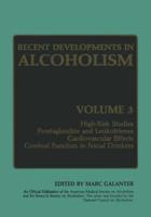 Recent Developments in Alcoholism : Volume 3