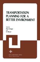 Transportation Planning for a Better Environment