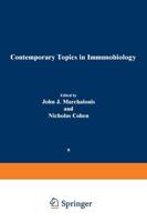 Contemporary Topics in Immunobiology : Self/Non-self Discrimination