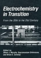 Electrochemistry in Transition: From the 20th to the 21st Century