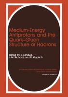 Medium-Energy Antiprotons and the Quark-Gluon Structure of Hadrons