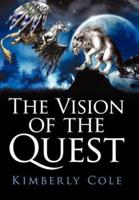 The Vision of the Quest