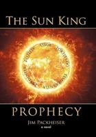 The Sun King Prophecy