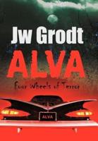 Alva: Four Wheels of Terror