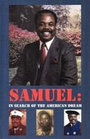 Samuel: In Search of the American Dream