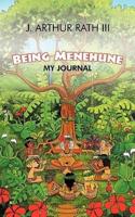 Being Menehune: My Journal