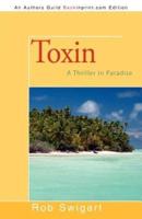 Toxin: A Thriller in Paradise