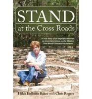 Stand at the Cross Roads