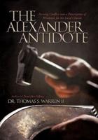 The Alexander Antidote: Turning Conflict Into a Prescription of Wholeness for the Local Church