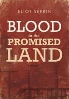 Blood in the Promised Land