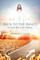 Back to the Basics: It's God's Way or the Highway
