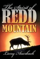 The Spirit of Redd Mountain