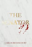 The Senator: The Story of a Family and the War in Iraq