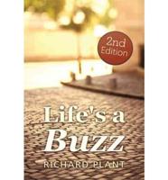 Life's a Buzz (2)