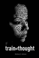 Train of Thought: Poetically Expressive Creations