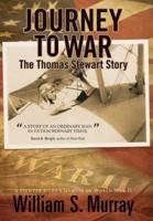 Journey to War: The Thomas Stewart Story