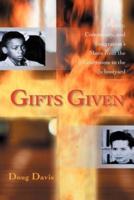 Gifts Given: Family, Community, and Integration's Move from the Courtroom to the Schoolyard
