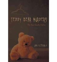 Teddy Bear Murders: The Four Deadly Hellos