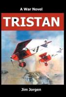 Tristan: A War Novel
