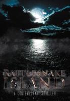 Rattlesnake Island: A Contemporary Thriller