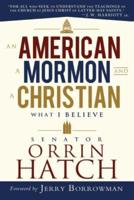 An American, a Mormon, and a Christian