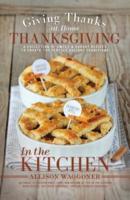 Thanksgiving: Giving Thanks at Home