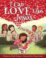 I Can Love Like Jesus