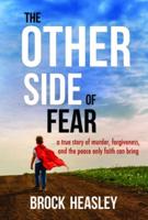 The Other Side of Fear