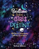 Bedtime Stories for Girls of Destiny