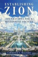 A Framework for Zion