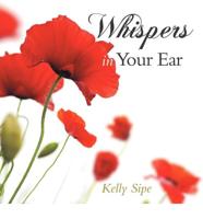 Whispers in Your Ear