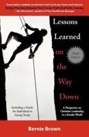 Lessons Learned on the Way Down: A Perspective on Christian Leadership in a Secular World