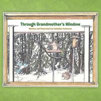 Through Grandmother's Window