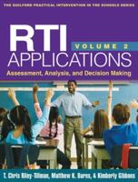 RTI Applications. Volume 2 Assessment, Analysis, and Decision Making