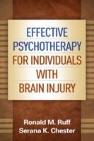 Effective Psychotherapy for Individuals With Brain Injury