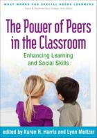 The Power of Peers in the Classroom