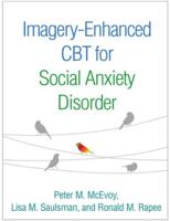 Imagery-Enhanced CBT for Social Anxiety Disorder