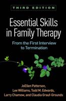 Essential Skills in Family Therapy