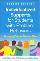 Individualized Supports for Students With Problem Behaviors