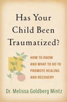 Has Your Child Been Traumatized?
