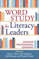 Word Study for Literacy Leaders