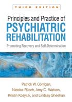 Principles and Practice of Psychiatric Rehabilitation