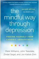 The Mindful Way Through Depression, Second Edition