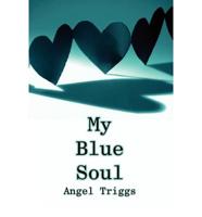 My Blue Soul