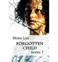 Forgotten Child: Series 1