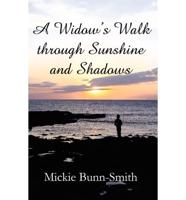 A Widow's Walk Through Sunshine and Shadows