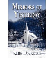 Mirrors of Yesterday
