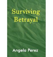 Surviving Betrayal