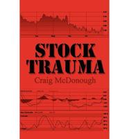 Stock Trauma